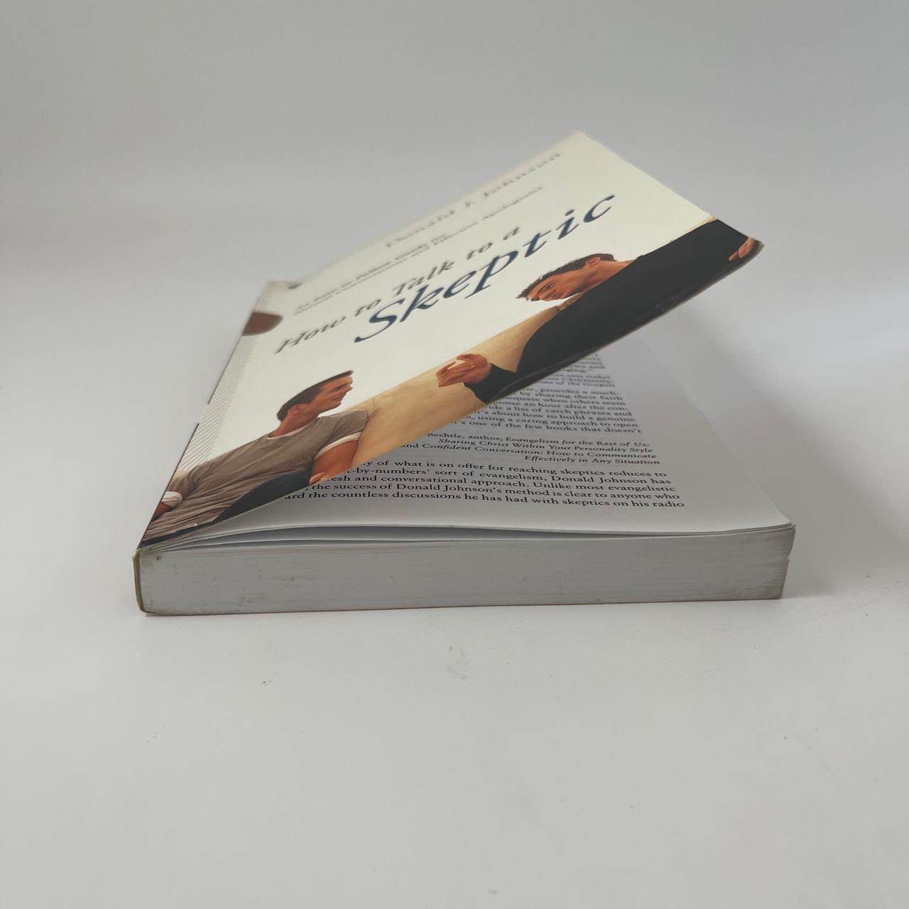 How to Talk to a Skeptic – Donald J. Johnson