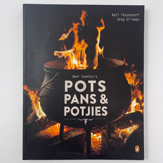 Beer Country’s Pots, Pans & Potjies – Karl Tessendorf & Greg Gilowey