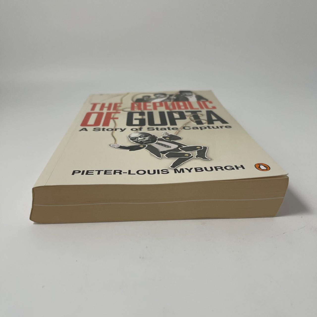 The Republic of Gupta: A Story of State Capture – Pieter-Louis Myburgh
