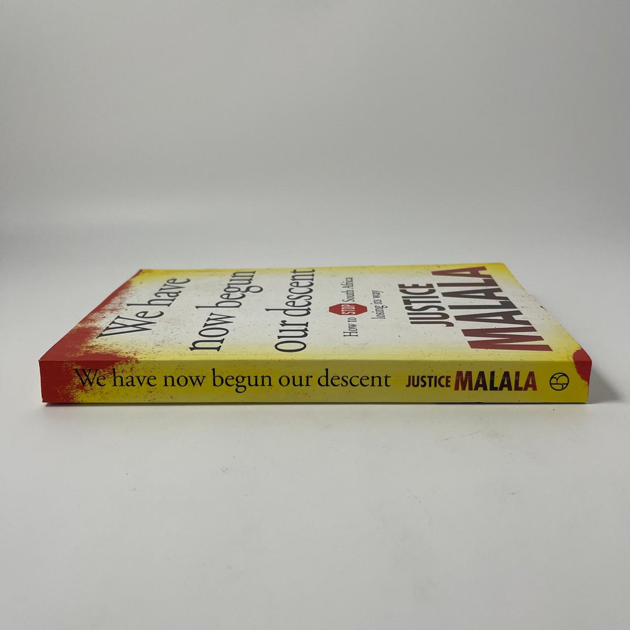 We Have Now Begun Our Descent: How to Stop South Africa Losing Its Way – Justice Malala