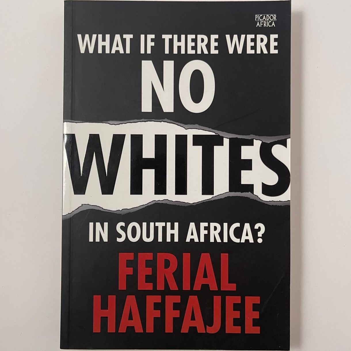 What If There Were No Whites in South Africa? – Ferial Haffajee