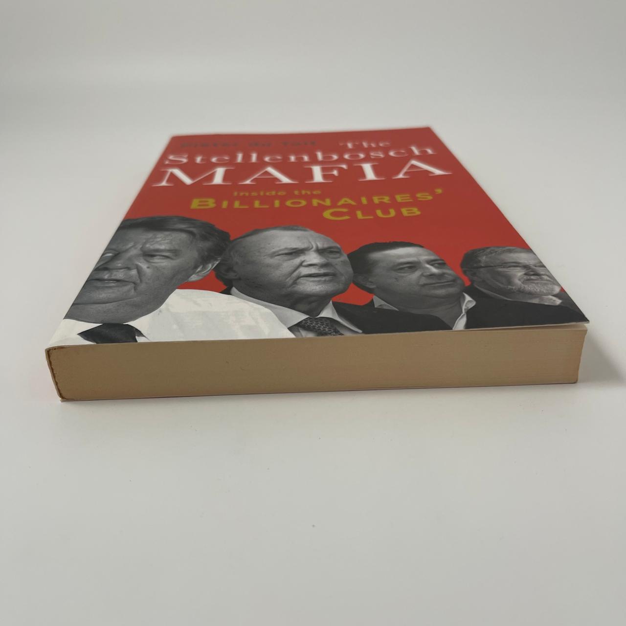 The Stellenbosch Mafia: Inside the Billionaires’ Club – Pieter du Toit