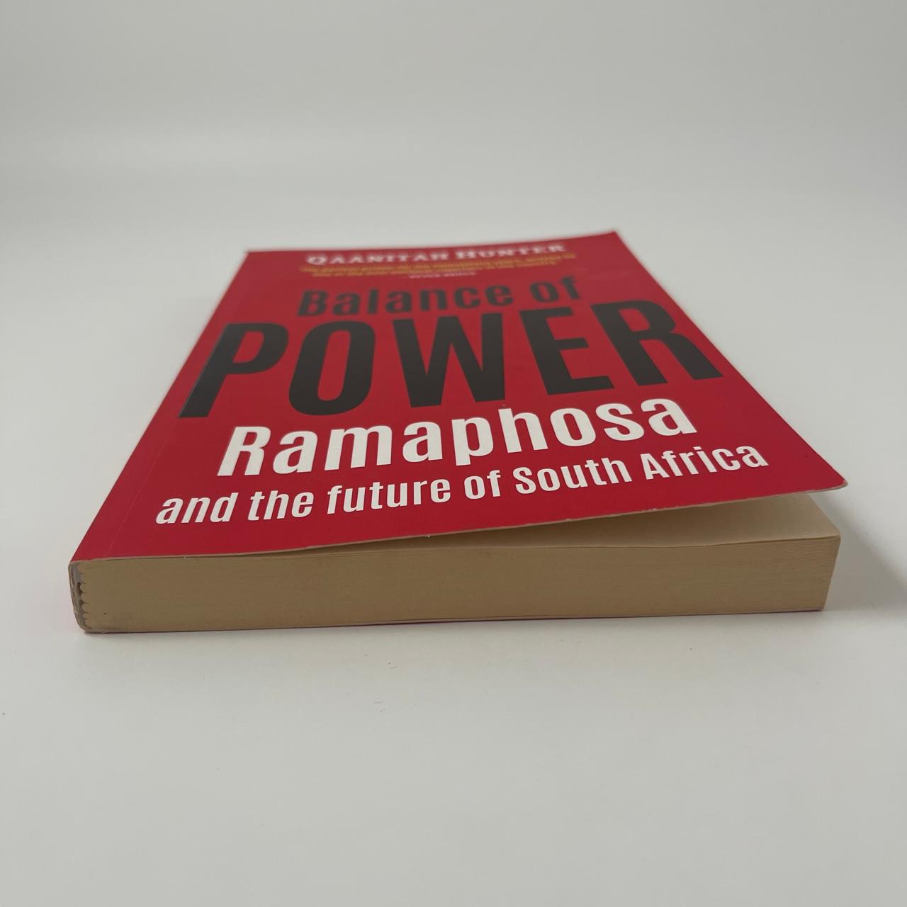 Balance of Power: Ramaphosa and the Future of South Africa – Qaanitah Hunter
