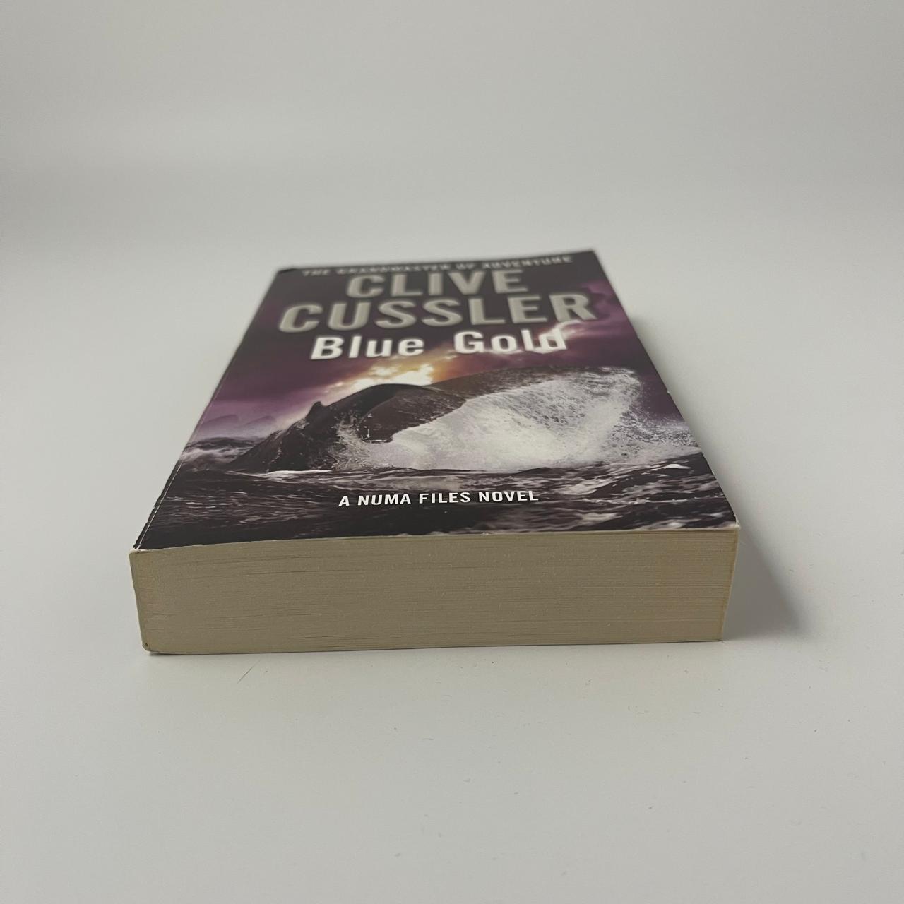 Blue Gold (A NUMA Files Novel) – Clive Cussler & Paul Kemprecos