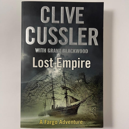 Lost Empire (A Fargo Adventure) – Large Format - Clive Cussler & Grant Blackwood