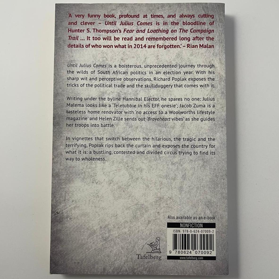 Until Julius Comes: Adventures in the New South Africa – Richard Poplak