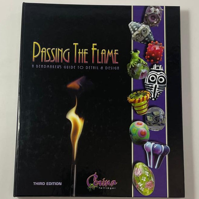 Passing the Flame (3rd Edition) – Corina Tettinger