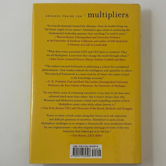 Multipliers How the Best Leaders Make Everyone Smarter by Liz Wiseman,Greg McKeown