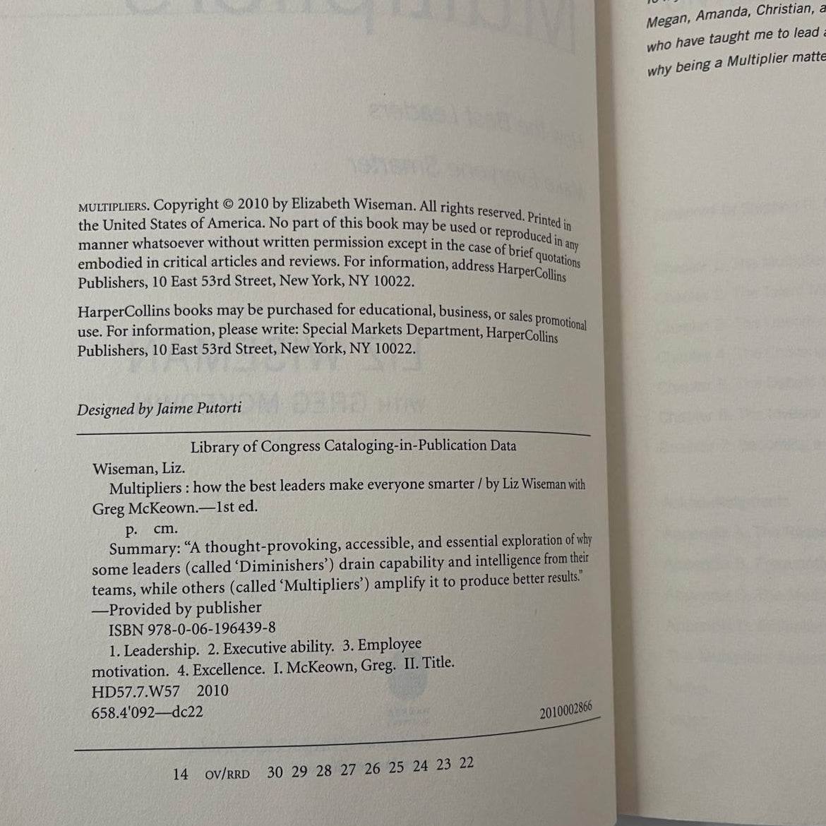 Multipliers How the Best Leaders Make Everyone Smarter by Liz Wiseman,Greg McKeown