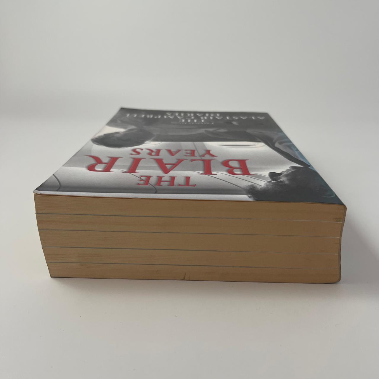 The Blair Years: Extracts from the Alastair Campbell Diaries - Alastair Campbell