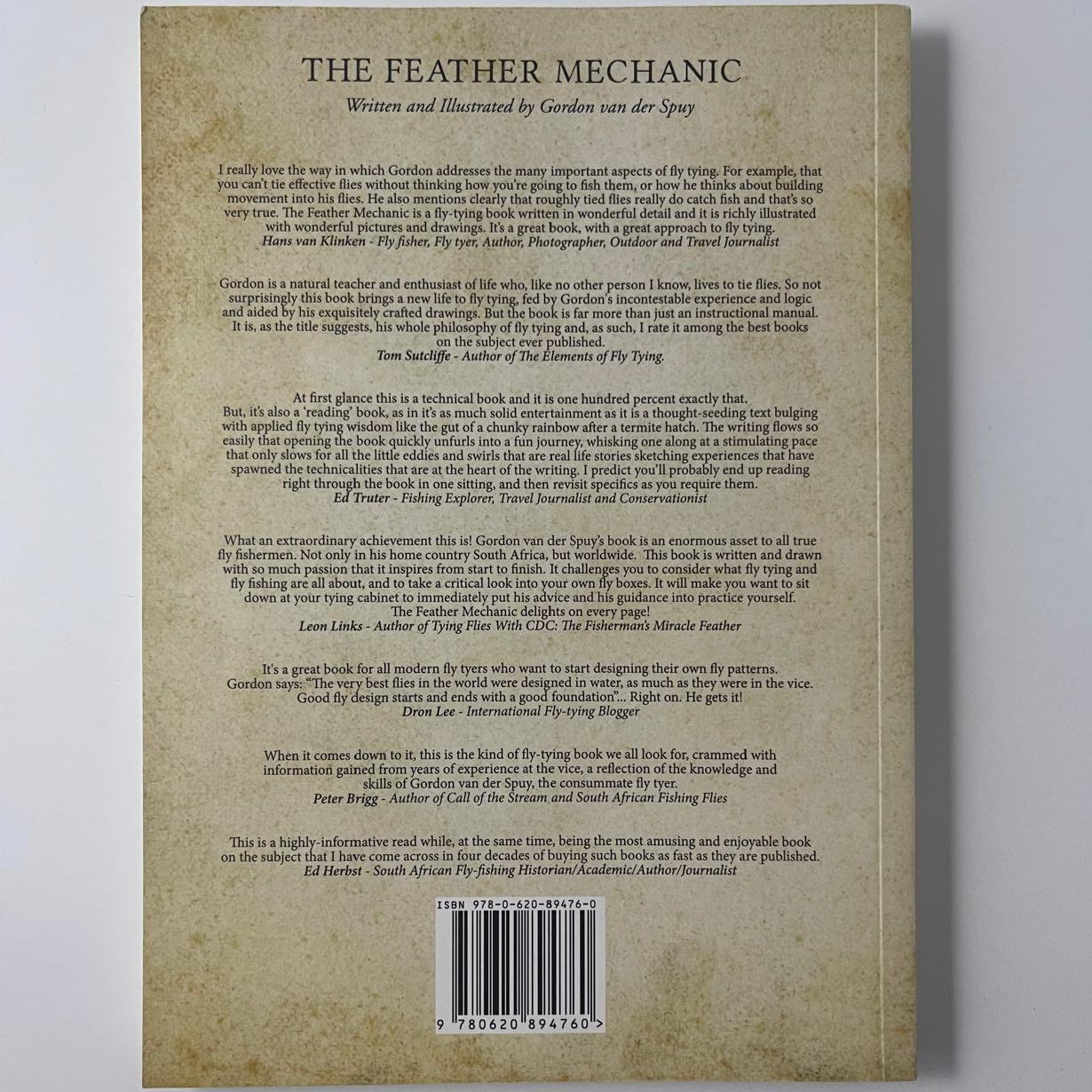 The Feather Mechanic: A fluy-tying philosophy - Gordon van der Spuy