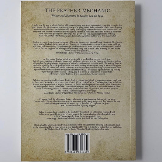 The Feather Mechanic: A fluy-tying philosophy - Gordon van der Spuy
